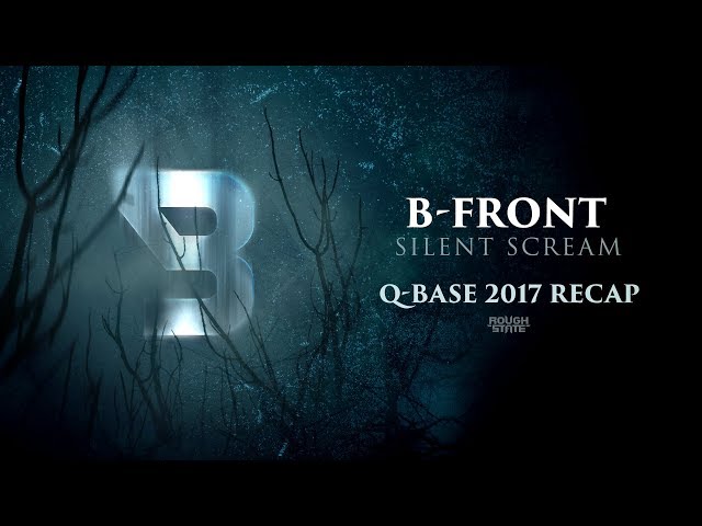 B-Front at Q-Base 2017 | Recap