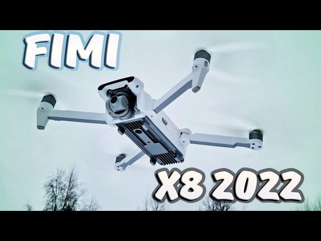 PRICE/QUALITY ... Overview of the updated FIMI X8 SE 2022 quadcopter