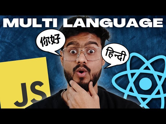 React Multi Language App - i18next Tutorial with React JS