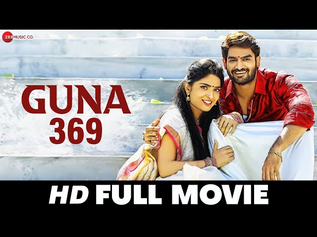 Guna 369 | Kartikeya Gummakonda, Anagha Maruthora, Adithya Menon, Naresh | South Dubbed Full Movie