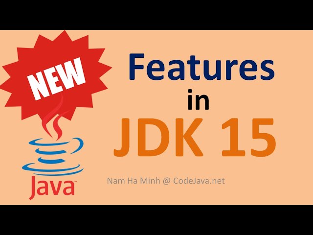 What are New Features in Java 15?
