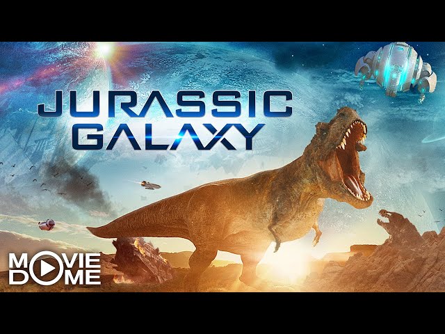 Jurassic Galaxy - Sci-Fi - Action - Jetzt den ganzen Film kostenlos schauen in HD bei Moviedome