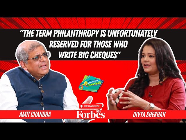 How India can unlock its philanthropic potential, with Amit Chandra | Leadership Mantras