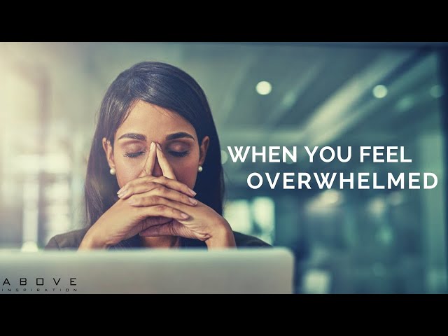 WHEN YOU FEEL OVERWHELMED | The Battle Is The Lord’s - Inspirational & Motivational Video
