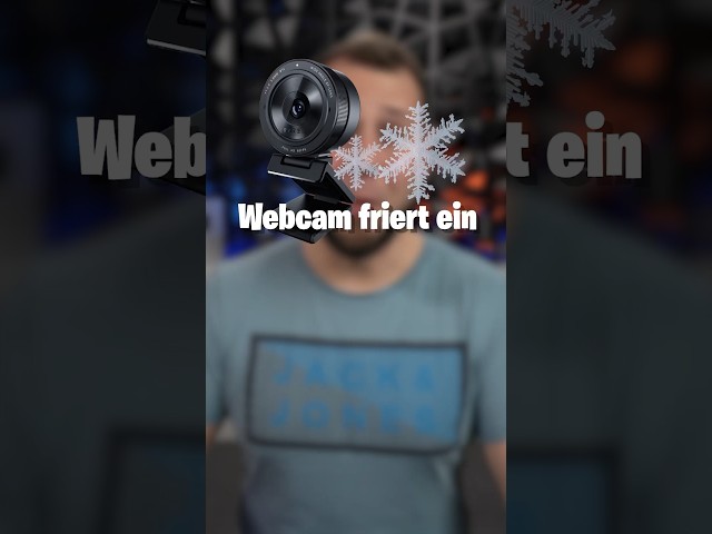 Darum friert eure Webcam immer ein...