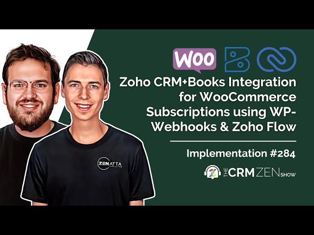 Zoho CRM + Zoho Books Integration for WooCommerce Subscriptions using WP Webhooks & Zoho Flow