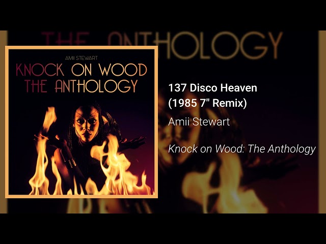 Amii Stewart - 137 Disco Heaven (1985 7" Remix) (Official Audio)