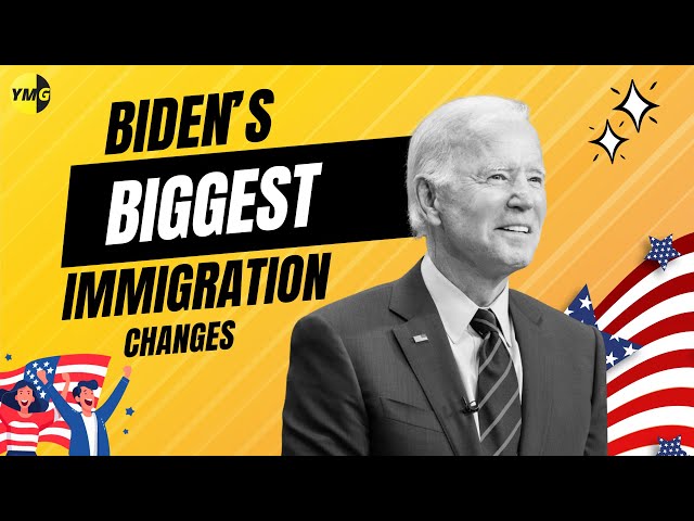 Biden's Biggest Changes to Immigration in USA (Biden’s Executive Order)