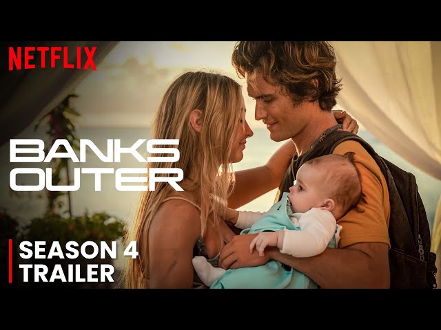 Outer Banks Season 4 Trailer | Release Date | Everything We Know So Far!