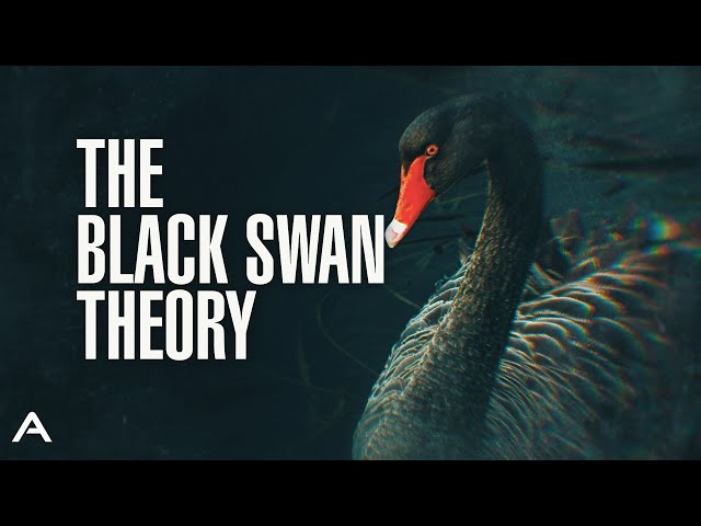 The Black Swan Theory