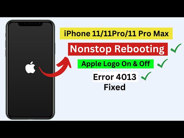 iPhone 11Pro/11 Pro Max stuck in constant Rebooting Boot loop with Apple Logo On & off fixed 2023.