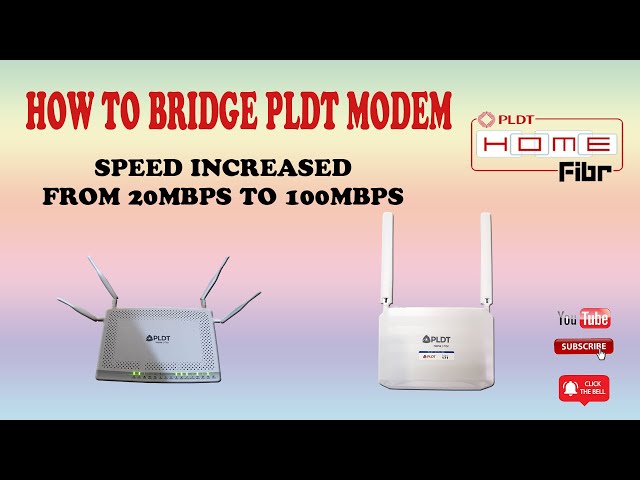 How to Bridge PLDT modem