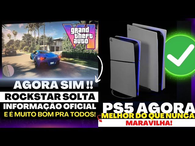 AGORA SIM!! Rockstar SOLTA INFORMAÇÃO OFICIAL IMPORTANTE GTA 6 / PS5 MELHOR DO QUE NUNCA e mais