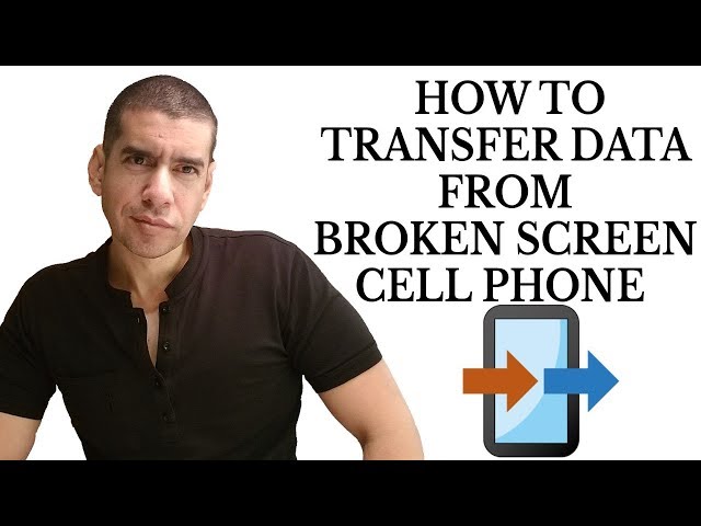 How to Transfer Data (Contacts, Pictures, Videos) From A Broken Screen Cell Phone - Copy My Data