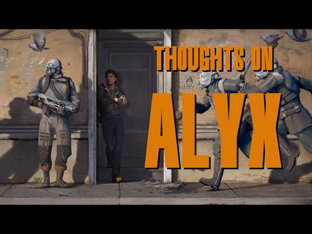 Thoughts on Half-Life: Alyx
