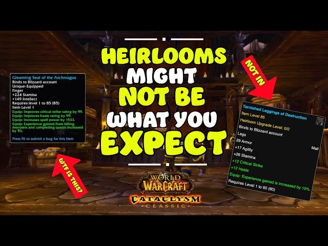 What happens with Heirlooms in Cataclysm Classic?