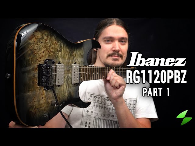 Ibanez RG1120PBZ - Detailed Review Part 1