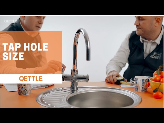 QETTLE Pre-Install Check - What Size Hole Does a QETTLE Tap Need?