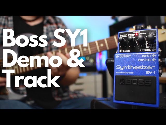 Boss SY1 Synthesizer Pedal Demo & Track - Dan Leggatt
