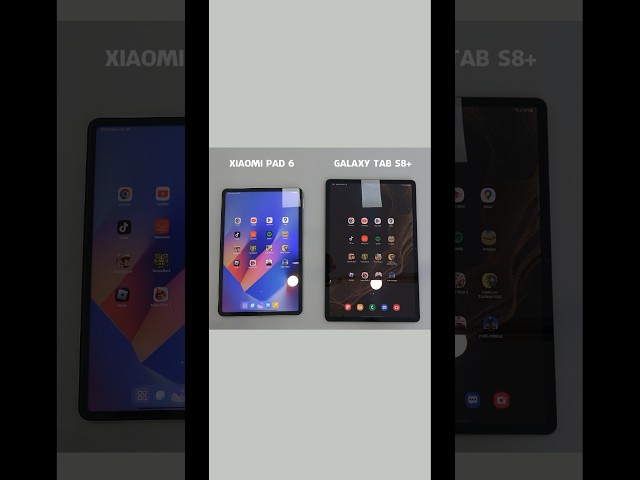 Xiaomi Pad 6 vs Samsung Galaxy Tab S8+