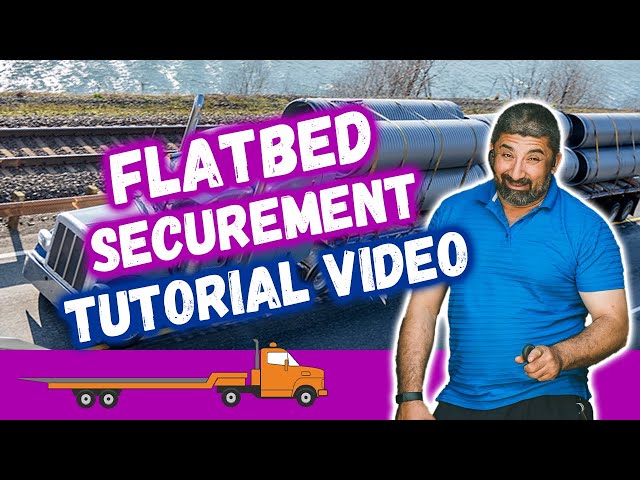 Flatbed Load Securement Guide (Heavy machinery, Chains, Binders, Straps)