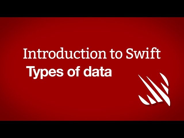 Introduction to Swift: Types of data
