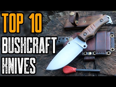 TOP 10 BEST BUSHCRAFT GEAR & TOOLS THAT LAST FOREVER