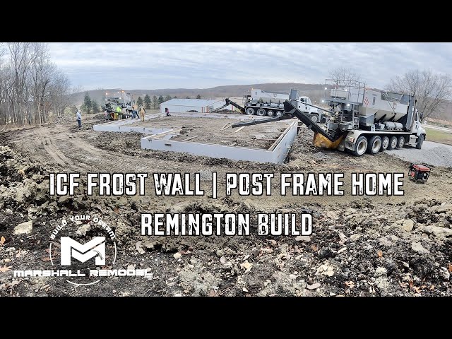 Building a Post Frame Home | ICF Frost Wall for Post Frame Home | Ep3