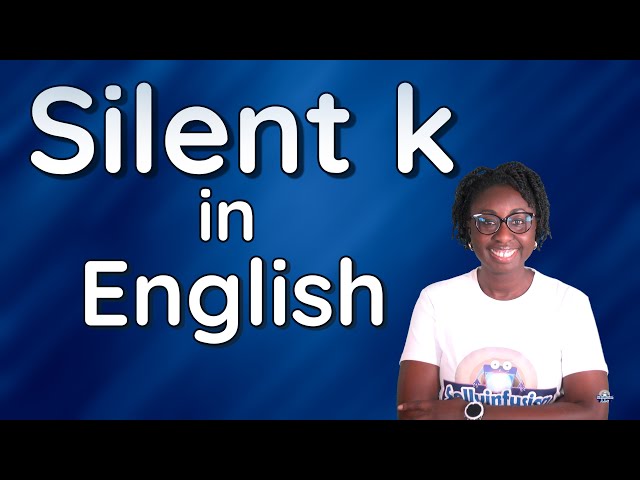 Silent k in English #sollyinfusion