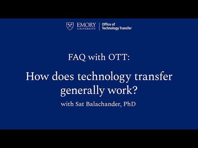 OTT: How Does Technology Transfer Work FAQ