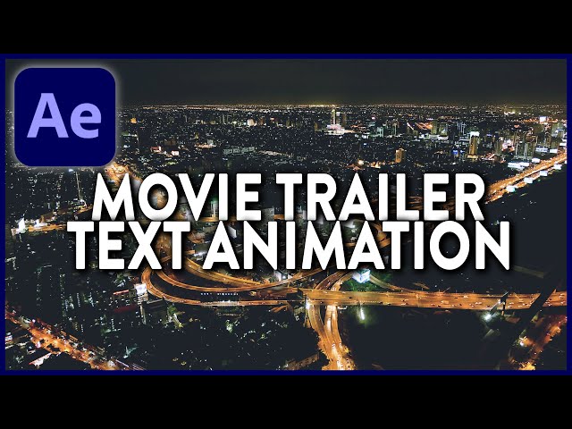 After Effects Movie Trailer Title Animation