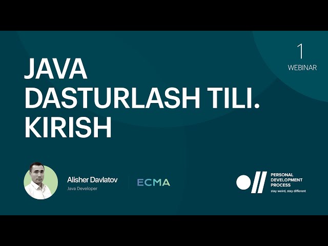 Vebinar #1. Java dasturlash tili. Kirish