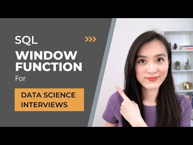 SQL Window Functions: The Key to Succeeding in Data Science Interviews