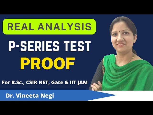 P Series Test Proof with Example in Hindi || BSc Maths