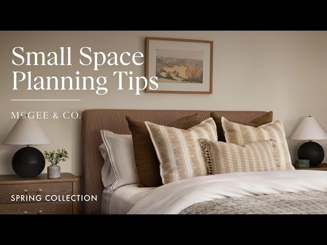 Designer Tips for Decorating Small Bedrooms | The McGee & Co. Spring Collection