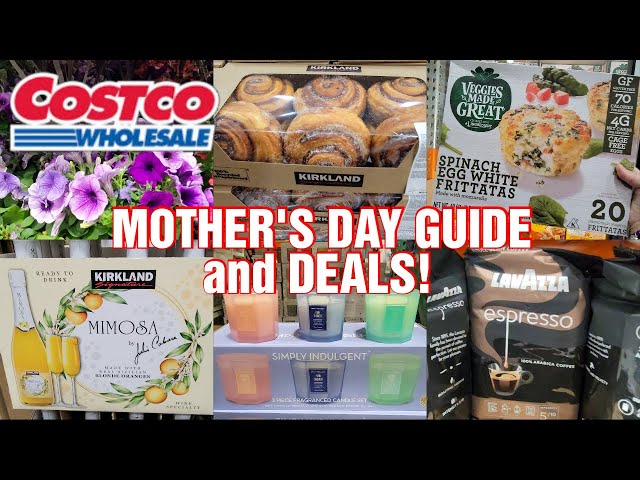 COSTCO MOTHER'S DAY GUIDE & DEALS for MAY 2024! 🛒