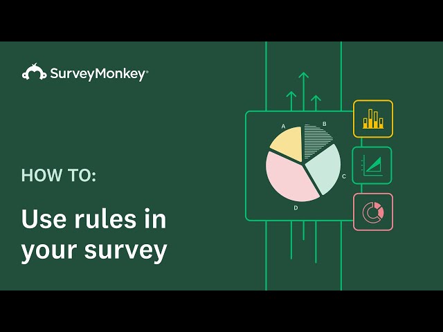 Using Rules with SurveyMonkey