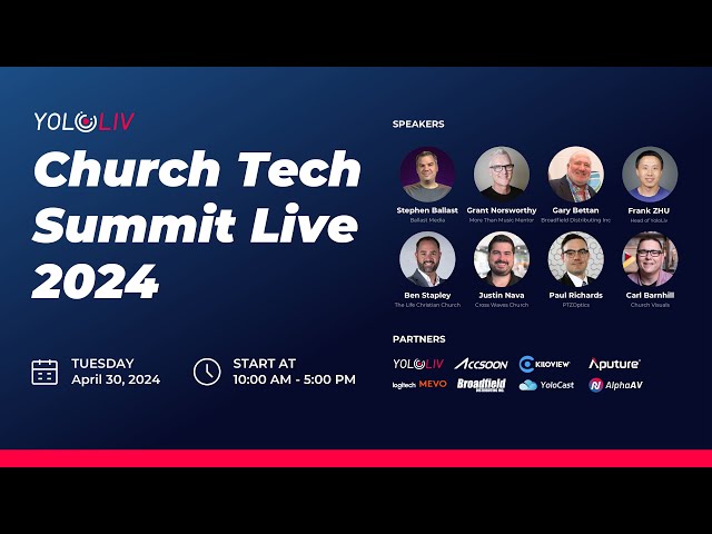 YoloLiv Church Tech Summit Live 2024