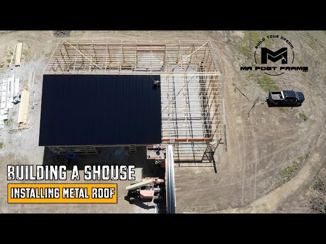 Building a Shouse | Installing a Metal Roof | Ep7