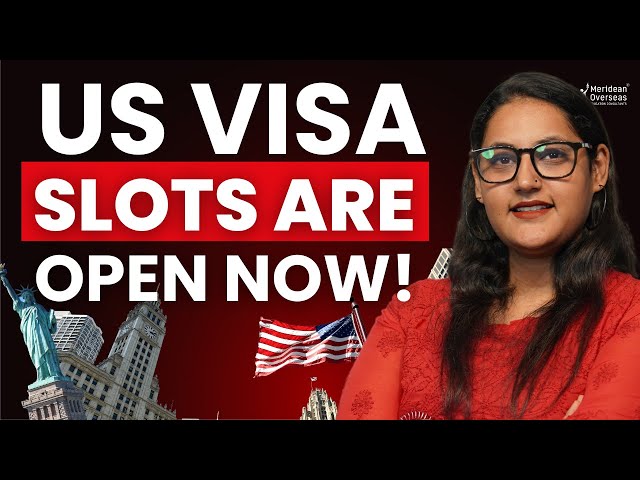 Biggest Update: US visa Slots are open now | Study in USA