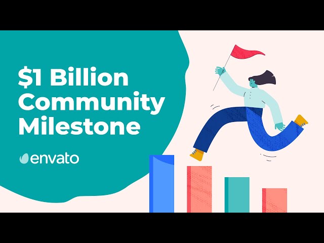 Envato Stories | $1 Billion Community Earnings Milestone