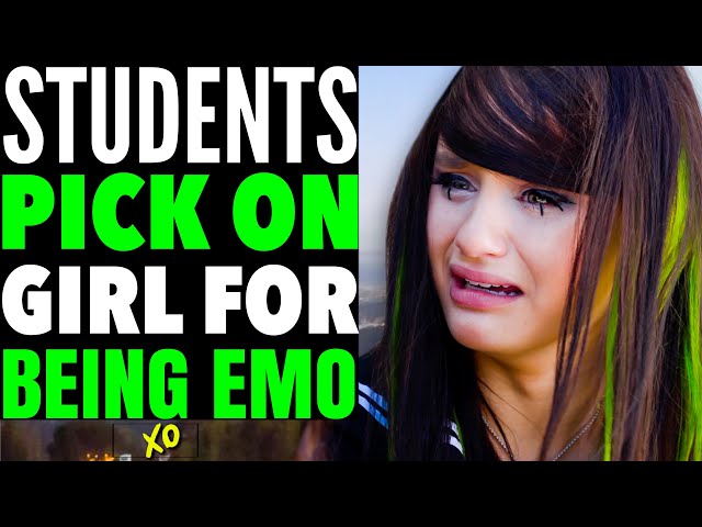 Students PICK ON A Girl for being EMO, What Happens Is Shocking | LOVE XO