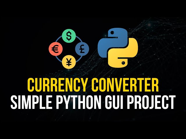 Currency Converter in Python - Beginner Project