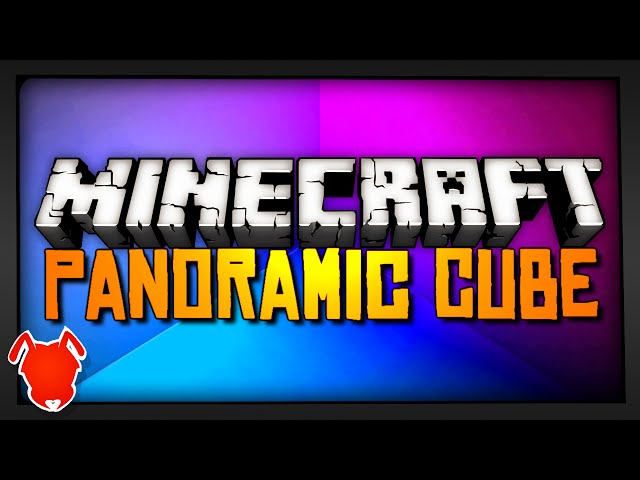 Minecraft | STUCK IN A PANORAMIC CUBE! | Unique Idea!