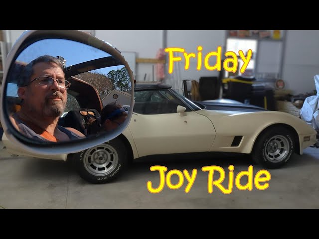 81 Corvette Friday Joy Ride