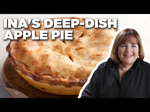Ina Garten's Deep-Dish Apple Pie | Barefoot Contessa | Food Network