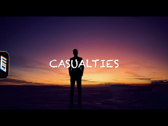 Ethan Dufault - Casualties (lyrics)