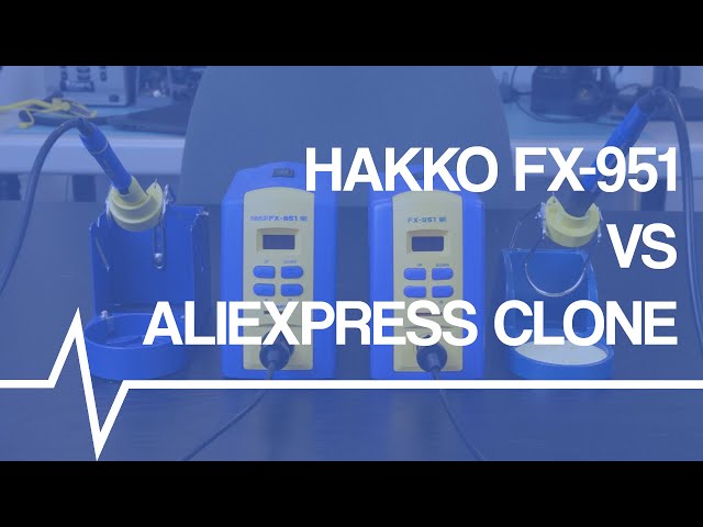 Does an AliExpress clone beat an original Hakko soldering station?