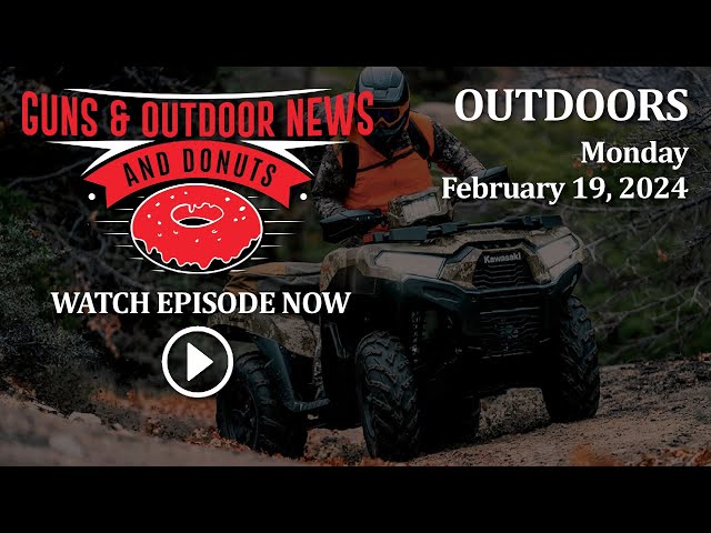Guns & Outdoor News Ep 138