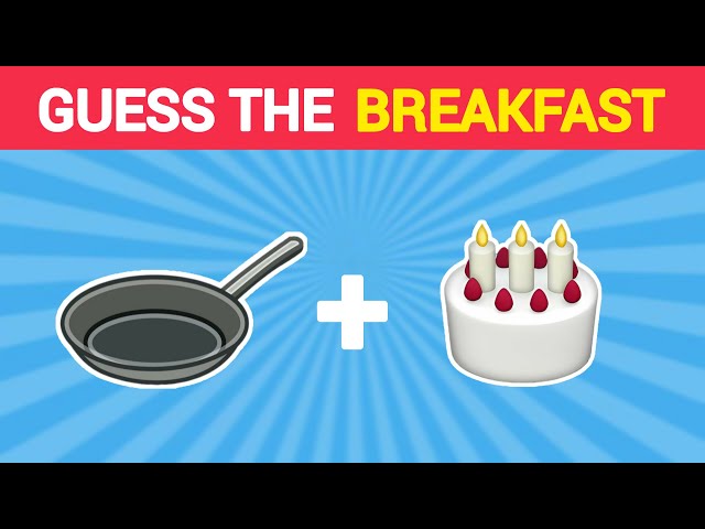 Guess The Breakfast By Emoji 🥞🍳| Breakfast Emoji Quiz 🧇